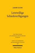 Abbildung von: Letztwillige Schiedsverfügungen - Mohr Siebeck
