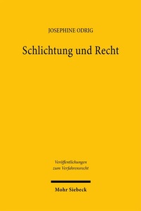Abbildung von: Schlichtung und Recht - Mohr Siebeck