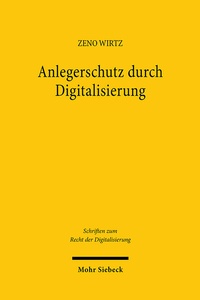 Abbildung von: Anlegerschutz durch Digitalisierung - Mohr Siebeck