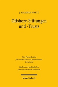 Abbildung von: Offshore-Stiftungen und -Trusts - Mohr Siebeck