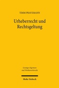 Abbildung von: Urheberrecht und Rechtsgeltung - Mohr Siebeck