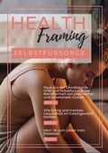 Cover: Health Framing - Selbstf&uuml;rsorge - Inside|out media house