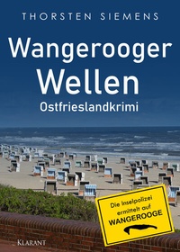 Abbildung von: Wangerooger Wellen. Ostfrieslandkrimi - Klarant