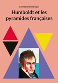 Cover: Humboldt et les pyramides fran&ccedil;aises - BoD - Books on Demand