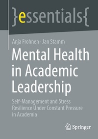 Abbildung von: Mental Health in Academic Leadership - Springer