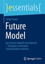 Cover: Future Model - Springer Gabler