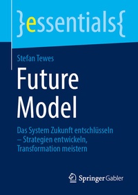 Abbildung von: Future Model - Springer Gabler
