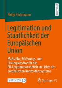 Abbildung von: Legitimation und Staatlichkeit der Europäischen Union - Springer VS