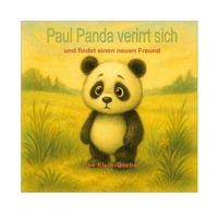 Abbildung von: Paul Panda verirrt sich und findet einen neuen Freund - BoD - Books on Demand