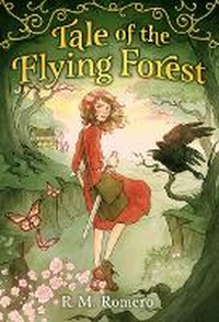 Abbildung von: Tale of the Flying Forest - Little, Brown Books for Young Readers