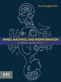 Abbildung von: Minds, Machines, and Misinformation - Elsevier