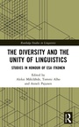 Cover: The Diversity and the Unity of Linguistics - Routledge