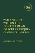 Cover: Woe-Speeches within the Context of an Oracular Inquiry - T.& T.Clark Ltd