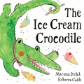 Cover: The Ice Cream Crocodile - Faber & Faber