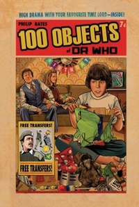Enlarge image Cover: 100 Objects of Doctor Who - Candy Jar Books