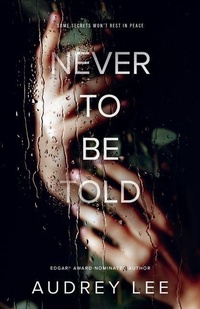 Enlarge image Cover: Never to Be Told - CamCat Publishing, LLC