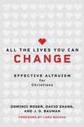Cover: All the Lives You Can Change - William B. Eerdmans Publishing Company