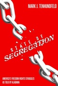 Cover: State of Segregation - University Alabama Press