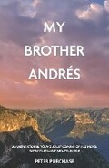 Cover: My Brother Andres - Dune Publishing