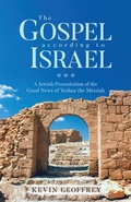 Cover: The Gospel According to Israel - Perfect Word Messianic Publishing