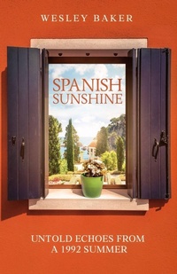 Abbildung von: Spanish Sunshine - Scott Calvin Publishing