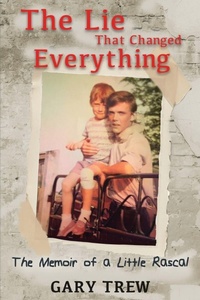 Abbildung von: The Lie That Changed Everything - Papillon Creative