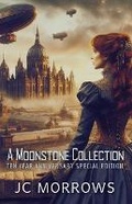 Cover: A MoonStone Collection - IngramSpark