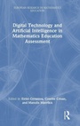 Cover: Digital Technology and Artificial Intelligence in Mathematics Education Assessment - Routledge