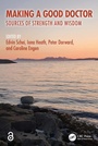 Cover: Making a Good Doctor - CRC Press