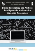 Cover: Digital Technology and Artificial Intelligence in Mathematics Education Assessment - Routledge