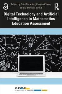 Enlarge image Cover: Digital Technology and Artificial Intelligence in Mathematics Education Assessment - Routledge