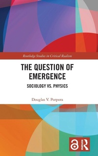 Enlarge image Cover: The Question of Emergence - Routledge