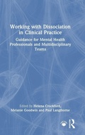 Cover: Working with Dissociation in Clinical Practice - Routledge