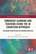 Bild: Embodied Learning and Teaching Using the 4E Cognition Approach - Routledge