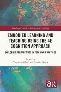 Bild: Embodied Learning and Teaching Using the 4E Cognition Approach - Routledge