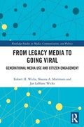 Cover: From Legacy Media to Going Viral - Routledge