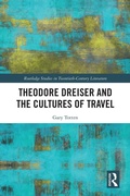 Bild: Theodore Dreiser and the Cultures of Travel - Routledge