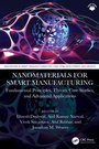 Cover: Nanomaterials for Smart Manufacturing - CRC Press