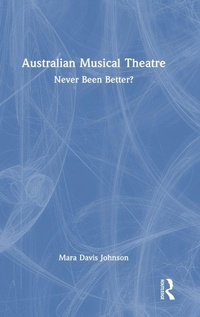 Enlarge image Cover: Australian Musical Theatre - Routledge