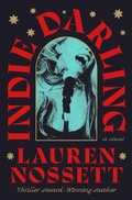 Cover: Indie Darling - Flatiron Books