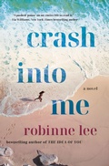 Cover: Crash Into Me - St Martin's Press