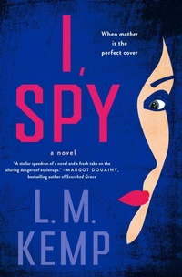 Enlarge image Cover: I, Spy - Minotaur Books,US