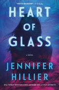 Cover: Heart of Glass - St Martin's Press