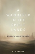 Cover: A Wanderer in the Spirit Lands - Left of Brain Books