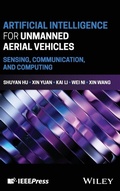 Cover: Artificial Intelligence for Unmanned Aerial Vehicles - Wiley-IEEE Press