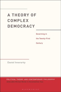 Enlarge image Cover: A Theory of Complex Democracy - Bloomsbury Academic
