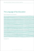 Cover: The Language of Sex Education - Bloomsbury Academic