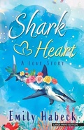 Cover: Shark Heart - Thorndike Press Large Print