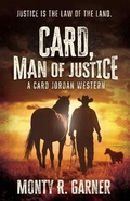 Cover: Card, Man of Justice - Thorndike Press Large Print