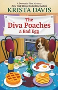Cover: The Diva Poaches a Bad Egg - Thorndike Press Large Print